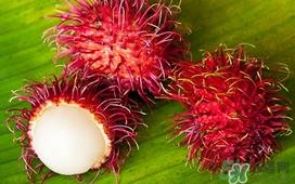 红毛丹怎么保存?红毛丹怎么保存时间长? 红毛丹怎么保存?红毛丹怎么保存时间长?